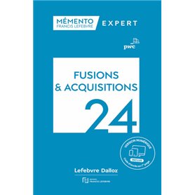 Mémento Fusions et acquisitions 2024