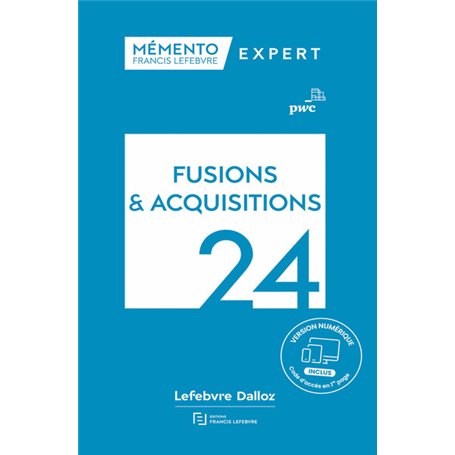 Mémento Fusions et acquisitions 2024