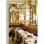 Paris restaurants d'antan et de toujours - Paris' old favorite restaurants