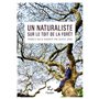 Un naturaliste sur le toit de la forêt - Francis Hallé raconté par Alexis Jenni