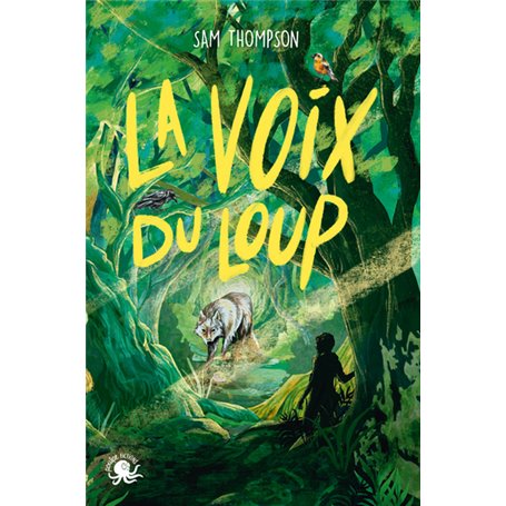 La Voix du loup