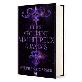 Et ils vécurent malheureux à jamais (relié collector) - Tome 02