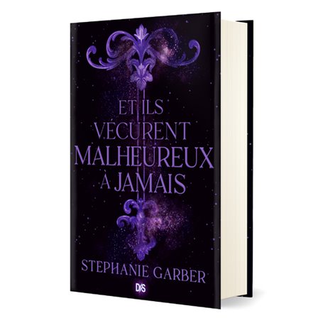 Et ils vécurent malheureux à jamais (relié collector) - Tome 02