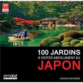 100 jardins à visiter absolument au Japon