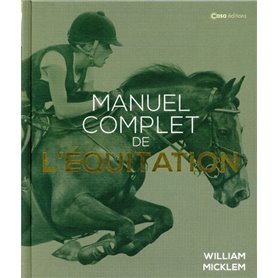 Manuel complet de l'équitation