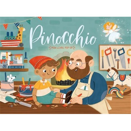 MON LIVRE POP-UP - PINOCCHIO