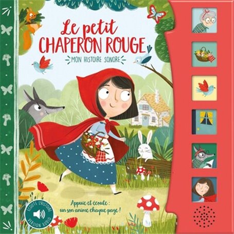 MON HISTOIRE SONORE - LE PETIT CHAPERON ROUGE