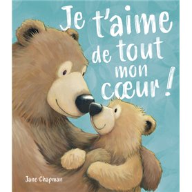 Je t'aime de tout mon coeur !