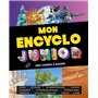 MON ENCYCLO JUNIOR - 1001 CHOSES A SAVOIR