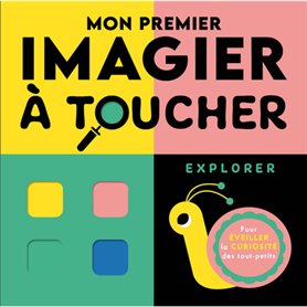 Mon premier imagier à toucher - Explorer