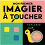 Mon premier imagier à toucher - Explorer