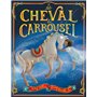 LE CHEVAL DU CARROUSEL