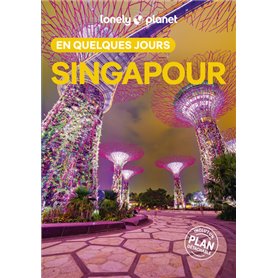 Singapour En quelques jours 7ed