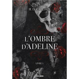 L'Ombre d'Adeline - Tome 01 broché