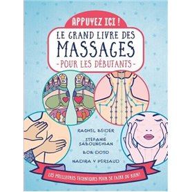 Appuyez ici - Le grand livre des massages pour les débutants