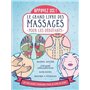 Appuyez ici - Le grand livre des massages pour les débutants