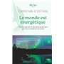 Le monde est énergétique - coll. Lilou Macé présente - Prendre soin de soi