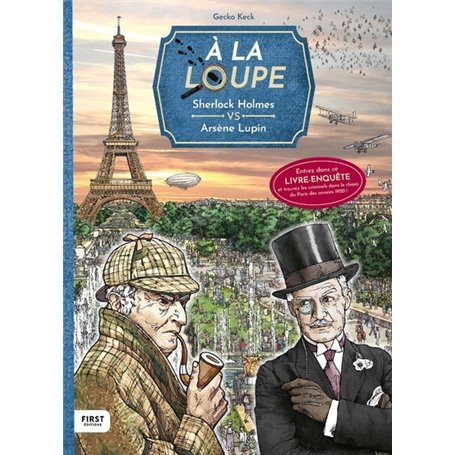 À la loupe : Sherlock Holmes VS Arsène Lupin