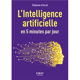 Petit livre de l'Intelligence artificielle en 5 minutes par jour