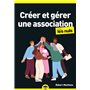 Créer et gérer une association pour les Nuls