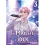 Sa Majesté l'Idol - Tome 3 Webtoon