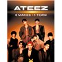 ATEEZ - 8 Makes 1 Team (version française)