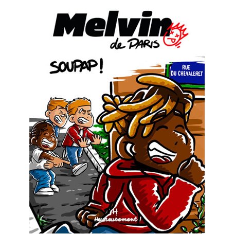 Melvin de Paris - Volume 01 Soupap !