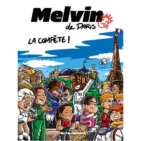 Melvin de Paris - Volume 03 La compète !