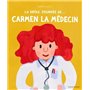 La Drôle journée de... Carmen la médecin