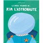 La Drôle journée de... Kim l'astronaute