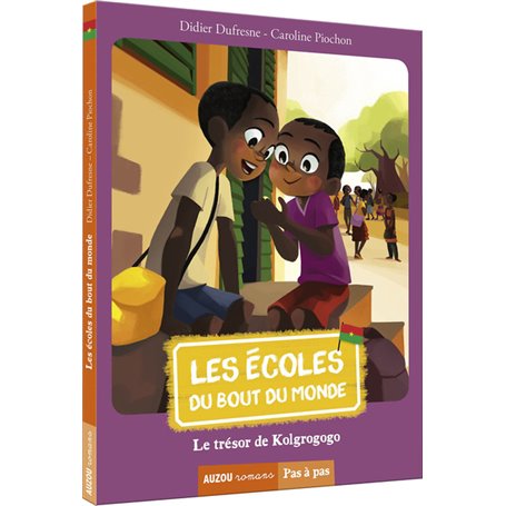 Les écoles du bout du monde - Tome 6 Le trésor de kolgrogogo