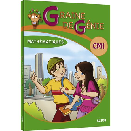 Graine de génie CM1 Mathématiques avec corrigés