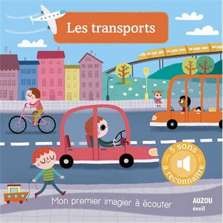 Mon premier imagier à écouter - Les transports