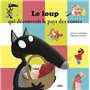 Le loup qui découvrait le pays des contes