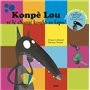 Konpe lou te le chanje koulo so lapo - trad. créole guyanais