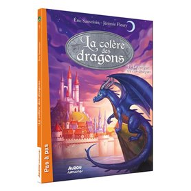 La colère des dragons - Tome 1 Le retour du roi-dragon