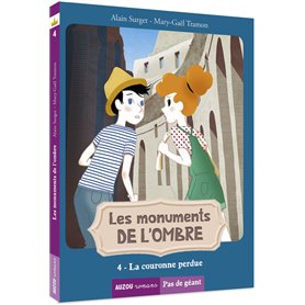 Les monuments de l'Ombre - La couronne perdue