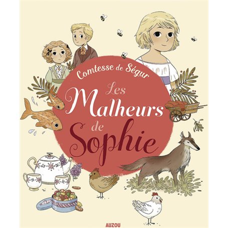 Recueils universels - Les malheurs de Sophie de la Comtesse de Ségur