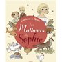 Recueils universels - Les malheurs de Sophie de la Comtesse de Ségur