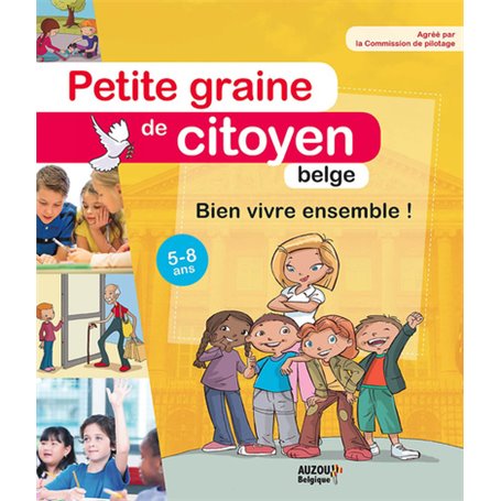 PETITE GRAINE DE CITOYEN BELGE - BIEN VIVRE ENSEMBLE