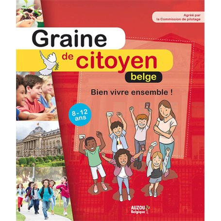 Graine de citoyen belge - Bien vivre ensemble