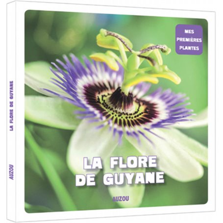 La flore de guyane