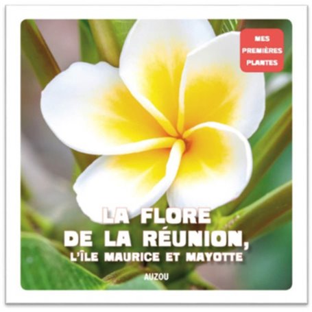 La flore de la Réunion