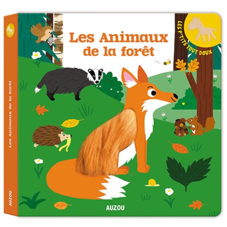 Les p'tits tout doux - Les animaux de la foret