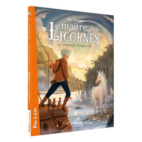 Le Maître des licornes - Tome 2 Le continent crépuscule