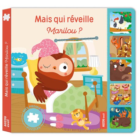 MES PREMIERS PUZZLES - MAIS QUI RÉVEILLE MARILOU ?