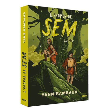 L'ÉPOPÉE DE SEM - Tome 1 LE RITE