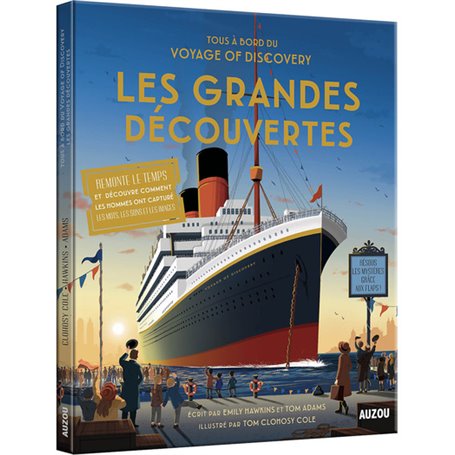 Tous à bord du voyage of discovery - Les grandes découvertes