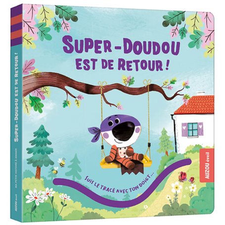 Ma petite histoire à animer - Super-Doudou est de retour