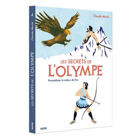 Les secrets de l'Olympe - Tome 4 Prométhée